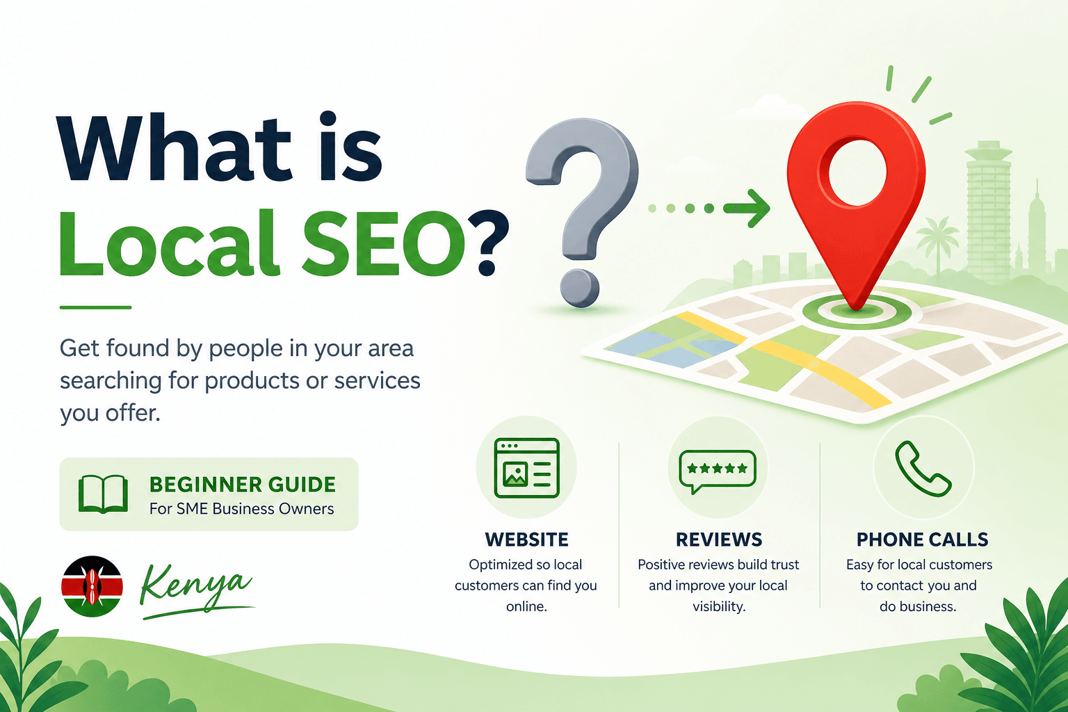 What Is Local SEO? Kenya Business Guide (2026)
